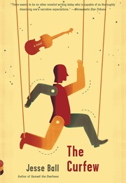 The Curfew (Jesse Ball)