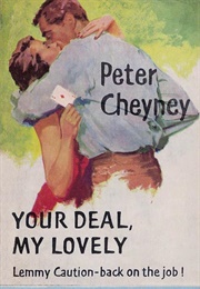 Your Deal, My Lovely (Peter Cheyney)