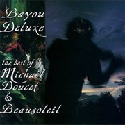 Michael Doucet and Beausoleil - Bayou Deluxe