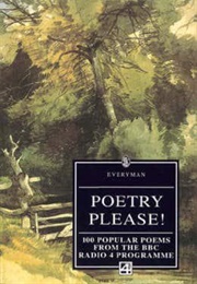 Poetry Please! 100 Popular Poems From the BBC Radio 4 Programme (Everyman. Radio 4)