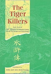 The Tiger Killers (Shi Nai'an)