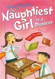 The Naughtiest Girl Is a Monitor (Enid Blyton)