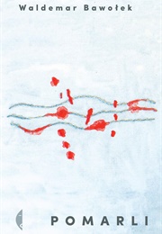 Pomarli (Waldemar Bawołek)