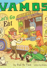 ¡Vamos! Let's Go Eat (Raúl the Third)