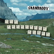 The Sophtware Slump (Grandaddy, 2000)