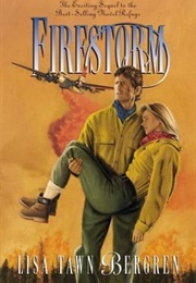 Firestorm (Lisa Bergren)
