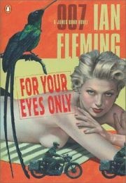 For Your Eyes Only (Ian Fleming)