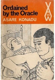Ordained by the Oracle (Asare Konadu)