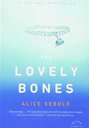 The Lovely Bones (Alice Sebold)