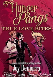 Hunger Pangs (Joy Demorra)
