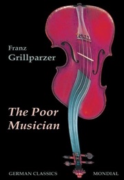 The Poor Musician (Franz Grillparzer)