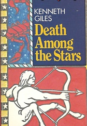 Death Among the Stars (Kenneth Giles)