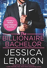 The Billionaire Bachelor (Jessica Lemmon)