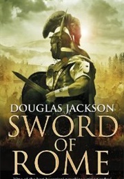 Sword of Rome (Douglas Jackson)