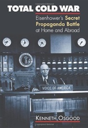 Total Cold War (Kenneth Osgood)