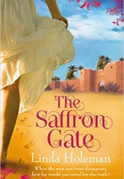 The Saffron Gate (Linda Holeman)