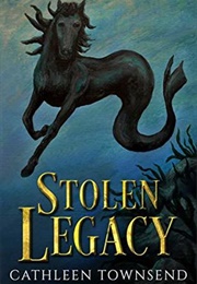 Stolen Legacy (Cathleen Townsend)