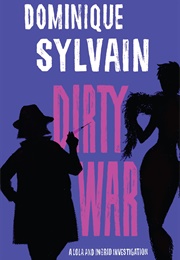 Dirty War (Dominique Sylvain)