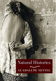 Natural Histories (Guadalupe Nettel)
