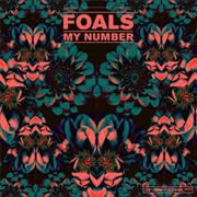 My Number - Foals