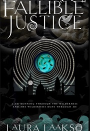 Fallible Justice (Laura Laasko)
