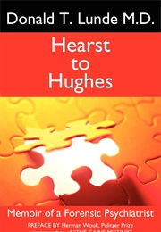 Hearst to Hughes (Donald Lunde)