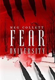 Fear University (Meg Collett)