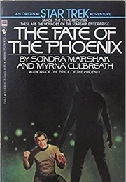 Star Trek the Faye of the Phoenix (Sondra Marshak)