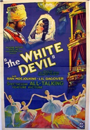 The White Devil (1930)