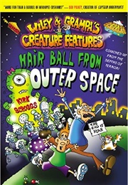 Hair Ball From Outer Space (Kirk Scroggs)