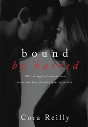 Bound by Hatred (Cora Reilly)