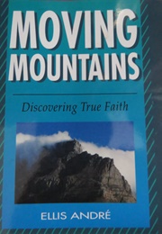 Moving Mountains (Ellis Andre)