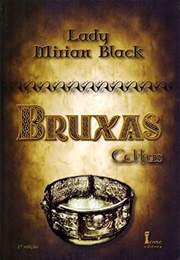 Bruxas Celtas (Lady Mirian Black)