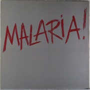 Malaria! ‎– Malaria!