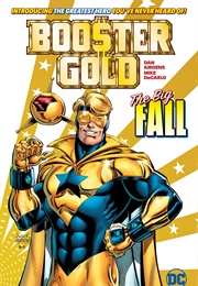 Booster Gold: The Big Fall (Dan Jurgens)