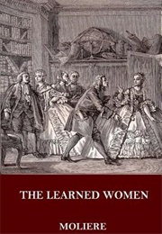 The Learned Ladies (Molière)