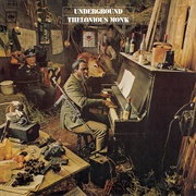 Underground (Thelonious Monk, 1968)