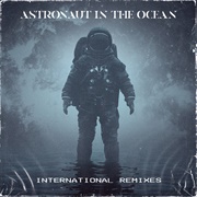 Astronaut in the Ocean - Masked Wolf