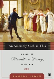 An Assembly Such as This (Pamela Aidan)