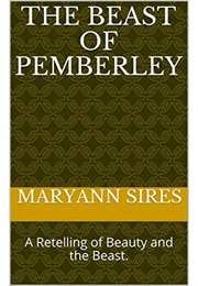 The Beast of Pemberley (Maryann Sires)