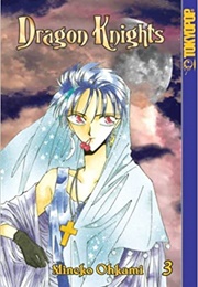 Dragon Knights Volume 3 (Mineko Ohkami)