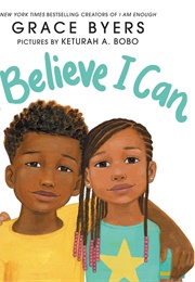 I Believe I Can (Grace Byers)