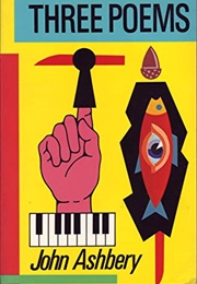 Three Poems (John Ashbery)