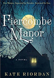 Fiercombe Manor (Kate Riordan)