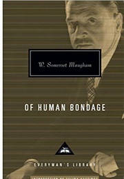 Of Human Bondage (W. Somerset Maugham)