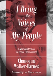 I Bring the Voices of My People (Chanequa Walker-Barnes)