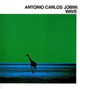 Antônio Carlos Jobim - Wave