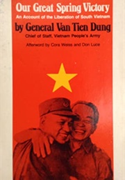 Our Great Spring Victory (Văn Tiến Dũng)