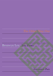 The Other Way Out (Bronwyn Lea)