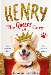 Henry the Queen&#39;s Corgi (Georgie Crawley)